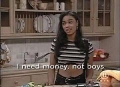 I need money, not boys。我需要钱，不是男人